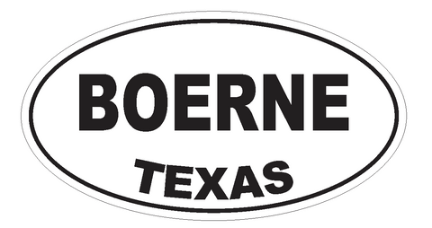 Boerne Texas Oval Bumper Sticker or Helmet Sticker D3164 Euro Oval - Winter Park Products