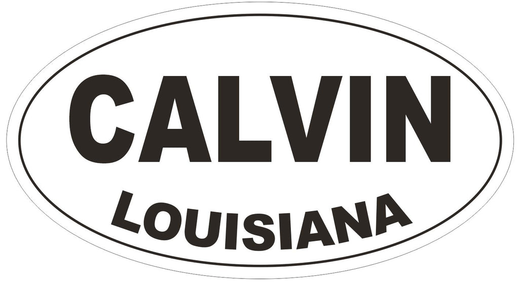 Calvin Louisiana Oval Bumper Sticker or Helmet Sticker D3793