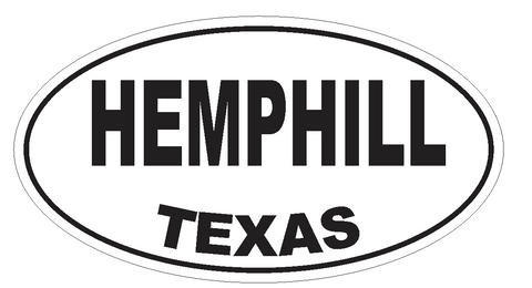 Hemphill Texas Oval Bumper Sticker or Helmet Sticker D3487 Euro Oval - Winter Park Products