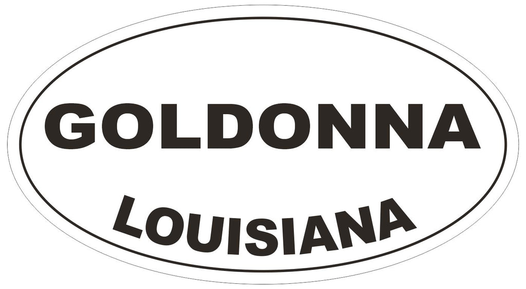 Goldonna Louisiana Oval Bumper Sticker or Helmet Sticker D3927