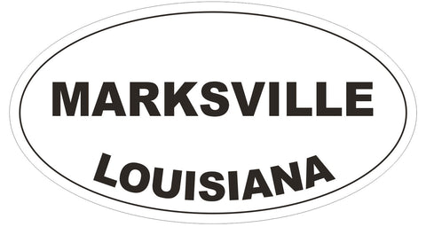Marksville Louisiana Oval Bumper Sticker or Helmet Sticker D3970