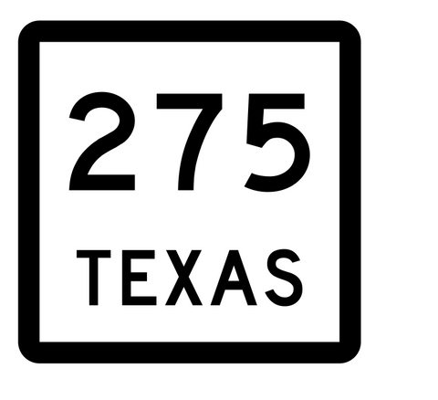 Texas State Highway 275 Sticker Decal R2570 Highway Sign