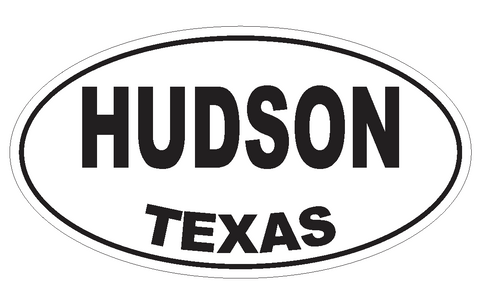 Hudson Texas Oval Bumper Sticker or Helmet Sticker D3502 Euro Oval - Winter Park Products