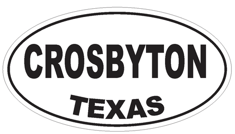 Crosbyton Texas Oval Bumper Sticker or Helmet Sticker D3306 Euro Oval - Winter Park Products