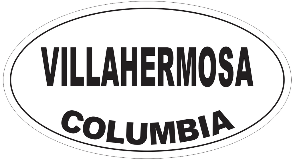 Villahermosa Columbia Oval Bumper Sticker or Helmet Sticker D4921