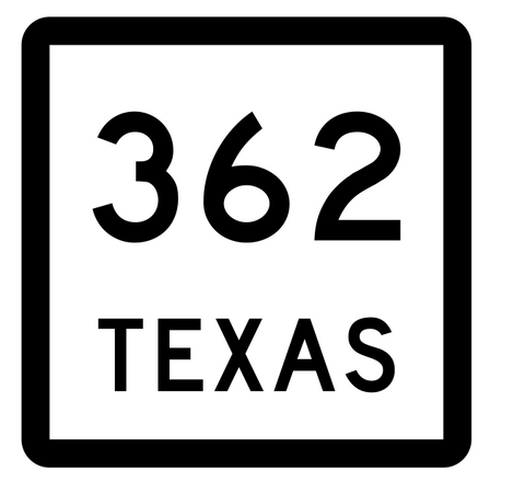 Texas State Highway 362 Sticker Decal R2657 Highway Sign