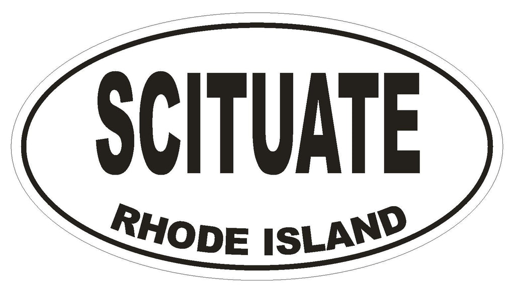 Scituate Rhode Island Oval Bumper Sticker or Helmet Sticker D1500 Euro Oval - Winter Park Products