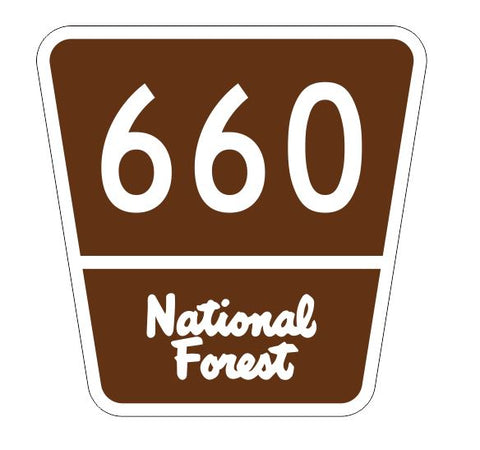 National Forest Route 660 Sticker R3379 Highway Sign