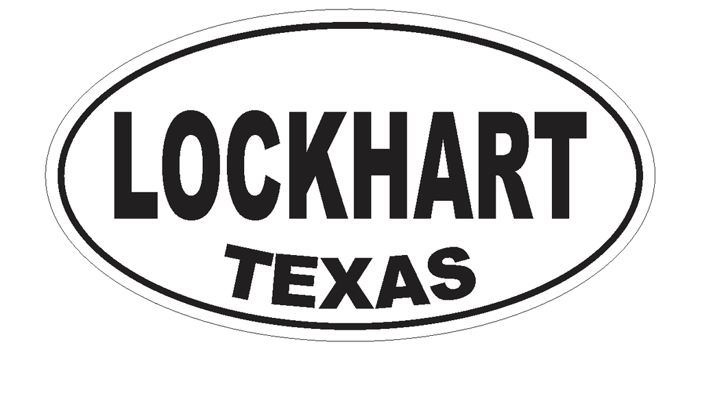 Lockhart Texas Oval Bumper Sticker or Helmet Sticker D3591 Euro Oval - Winter Park Products