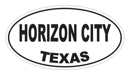 Horizon City Texas Oval Bumper Sticker or Helmet Sticker D3465 Euro Oval - Winter Park Products