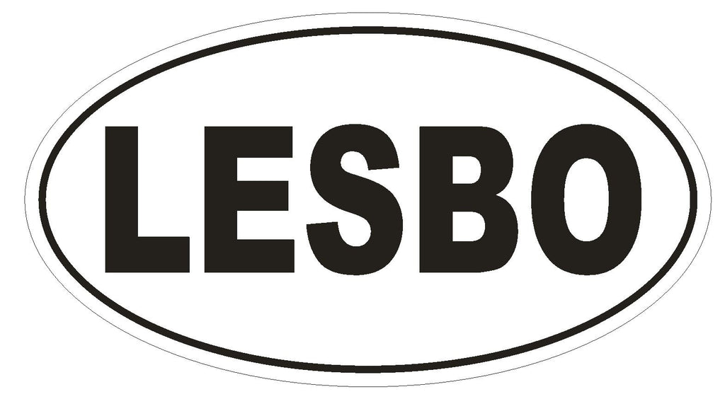 LESBO Oval Bumper Sticker or Helmet Sticker D1706 Euro Oval Funny Gag Prank - Winter Park Products