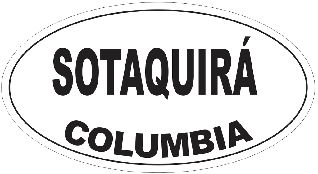 Sotaquira Columbia Oval Bumper Sticker or Helmet Sticker D4788