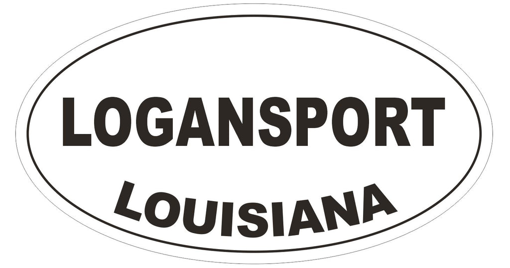 Logansport Louisiana Oval Bumper Sticker or Helmet Sticker D3960