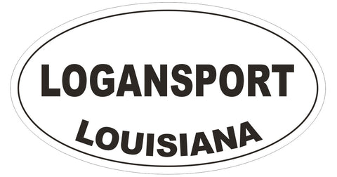 Logansport Louisiana Oval Bumper Sticker or Helmet Sticker D3960
