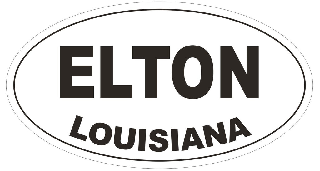 Elton Louisiana Oval Bumper Sticker or Helmet Sticker D3828