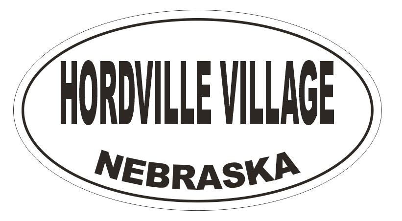 Hordville Village Oval Bumper Sticker or Helmet Sticker D5093 Oval