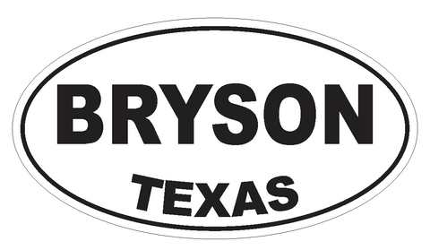 Bryson Texas Oval Bumper Sticker or Helmet Sticker D3217 Euro Oval - Winter Park Products