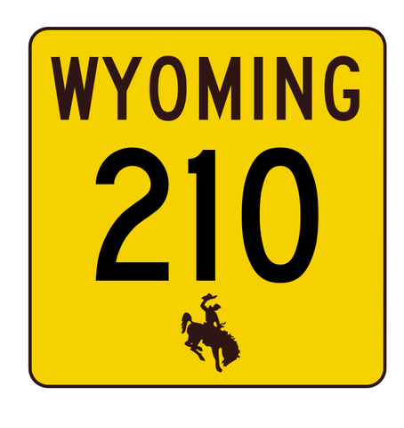 Wyoming Highway 210 Sticker R3456 Highway Sign
