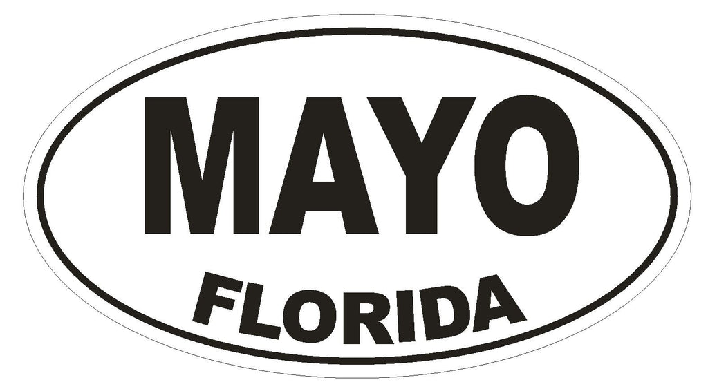 Mayo Florida Oval Bumper Sticker or Helmet Sticker D1328 Euro Oval - Winter Park Products
