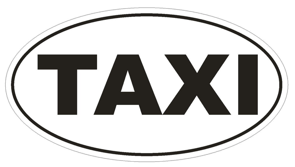 TAXI Euro Oval Bumper Sticker or Helmet Sticker D512 Laptop Cell Phone - Winter Park Products