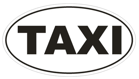 TAXI Euro Oval Bumper Sticker or Helmet Sticker D512 Laptop Cell Phone - Winter Park Products
