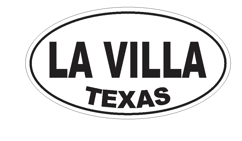 La Villa Texas Oval Bumper Sticker or Helmet Sticker D3613 Euro Oval - Winter Park Products