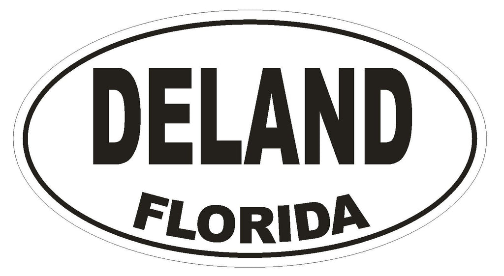 Deland Florida Oval Bumper Sticker or Helmet Sticker D1313 Euro Oval - Winter Park Products