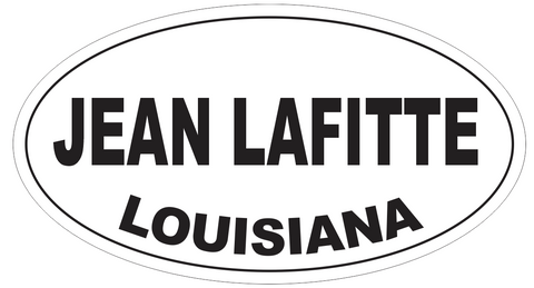 Jean Lafitte Louisiana Oval Bumper Sticker or Helmet Sticker D4052