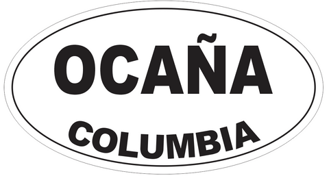 Ocaña Columbia Oval Bumper Sticker or Helmet Sticker D4624