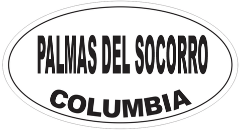 Palmas del Socorro Columbia Oval Bumper Sticker or Helmet Sticker D6005
