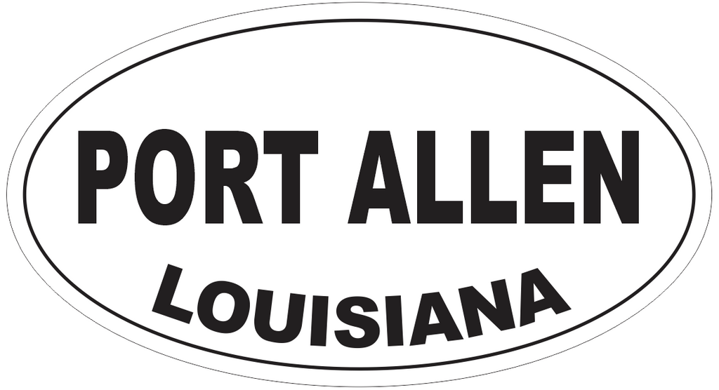Port Allen Louisiana Oval Bumper Sticker or Helmet Sticker D4073