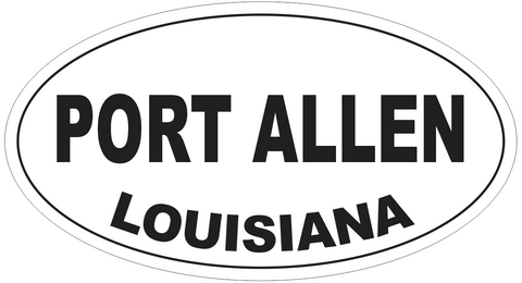 Port Allen Louisiana Oval Bumper Sticker or Helmet Sticker D4073