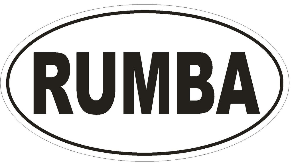 RUMBA Oval Bumper Sticker or Helmet Sticker D1857 Euro Oval Dance - Winter Park Products