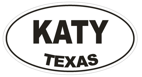 Katy Texas Oval Bumper Sticker or Helmet Sticker D1397 Euro Oval - Winter Park Products