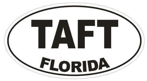 Taft Florida Oval Bumper Sticker or Helmet Sticker D1541 Euro Oval - Winter Park Products