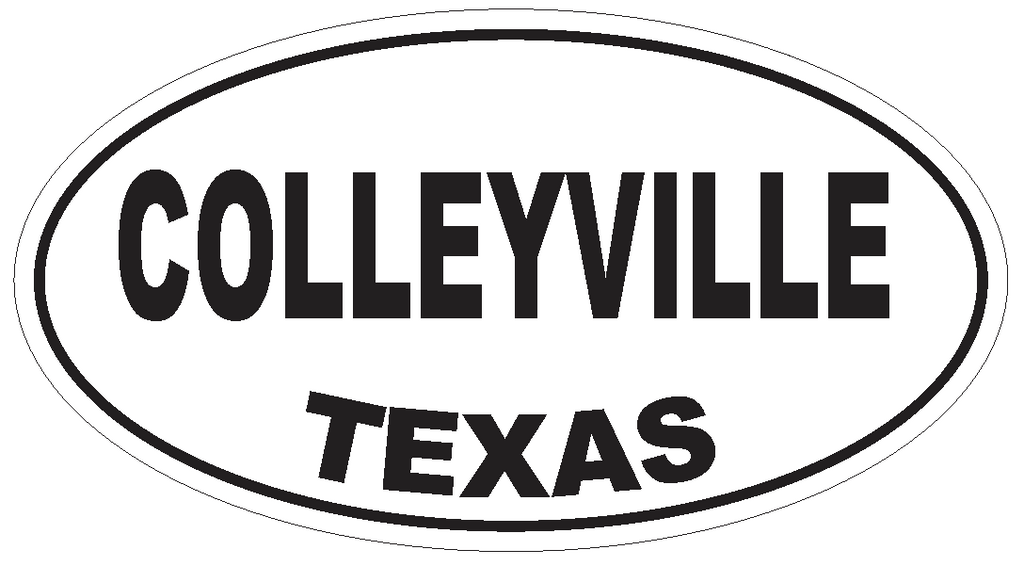 Colleyville Station Texas Oval Bumper Sticker or Helmet Sticker D3280 Euro Oval - Winter Park Products