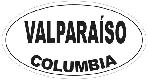 Valparaiso Columbia Oval Bumper Sticker or Helmet Sticker D4249