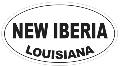 New Iberia Louisiana Oval Bumper Sticker or Helmet Sticker D4061