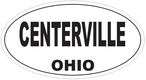 Centerville Ohio Oval Bumper Sticker or Helmet Sticker D6058