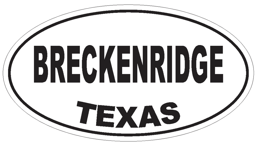 Breckenridge Texas Oval Bumper Sticker or Helmet Sticker D3168 Euro Oval - Winter Park Products
