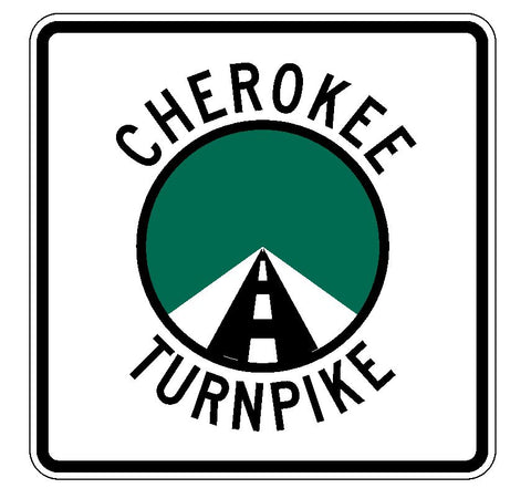 Cherokee Turnpike Sticker R3684 Highway Sign Road Sign