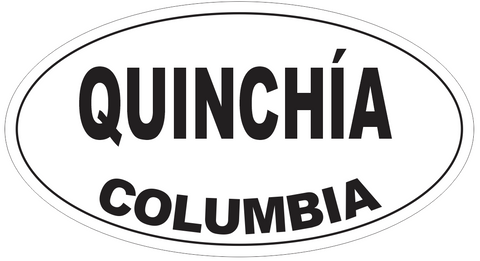 Quinchia Columbia Oval Bumper Sticker or Helmet Sticker D4650