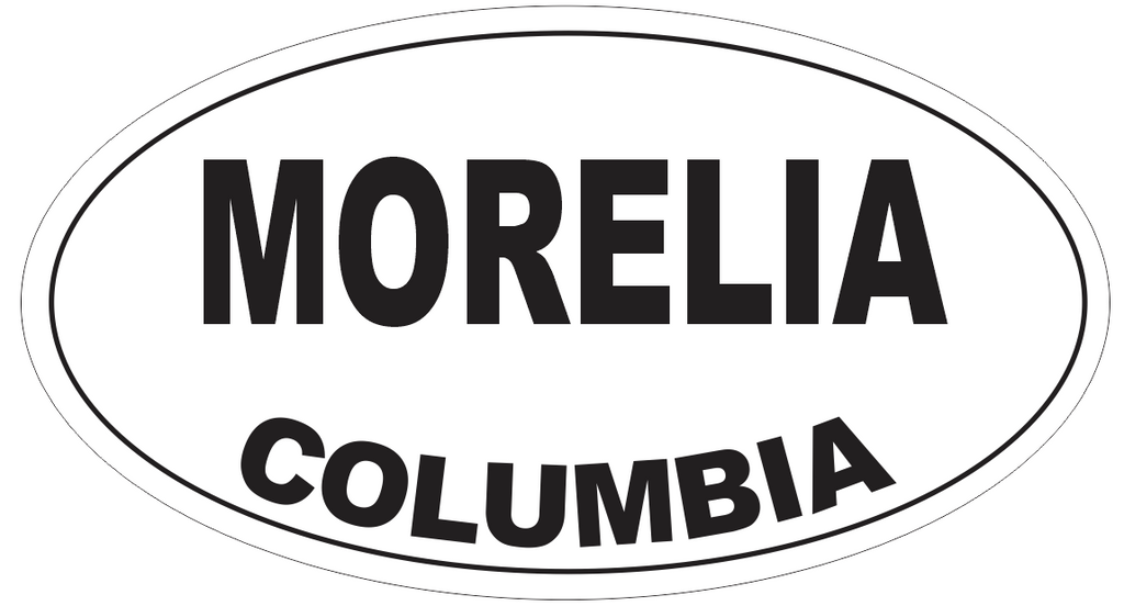 Morelia Columbia Oval Bumper Sticker or Helmet Sticker D4383