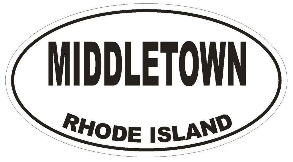 Middletown Rhode Island Oval Bumper Sticker or Helmet Sticker D1514 Euro Oval - Winter Park Products