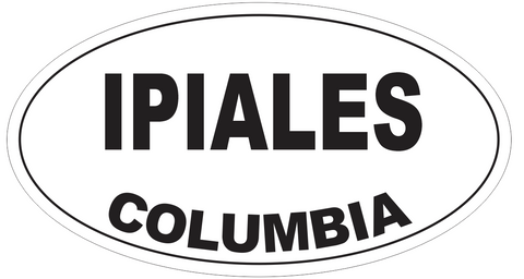 Ipiales Columbia Oval Bumper Sticker or Helmet Sticker D4595