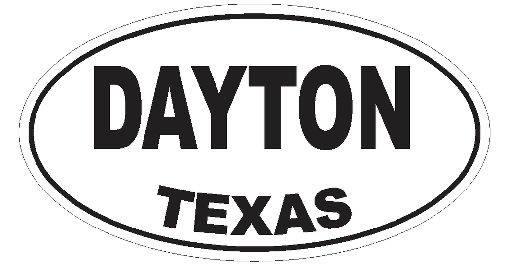 Dayton Texas Oval Bumper Sticker or Helmet Sticker D3328 Euro Oval - Winter Park Products