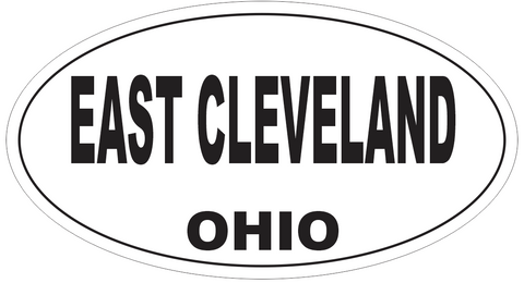 East Cleveland Ohio Oval Bumper Sticker or Helmet Sticker D6080