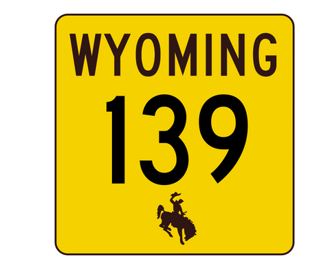 Wyoming Highway 139 Sticker R3433 Highway Sign