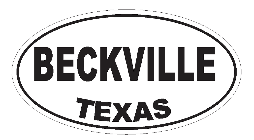 Beckville Texas Oval Bumper Sticker or Helmet Sticker D3191 Euro Oval - Winter Park Products