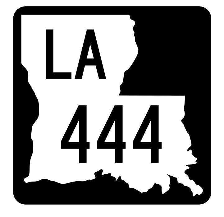 Louisiana State Highway 444 Sticker Decal R5967 Highway Route Sign